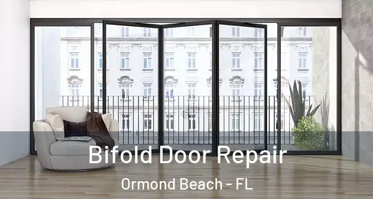  Bifold Door Repair Ormond Beach - FL